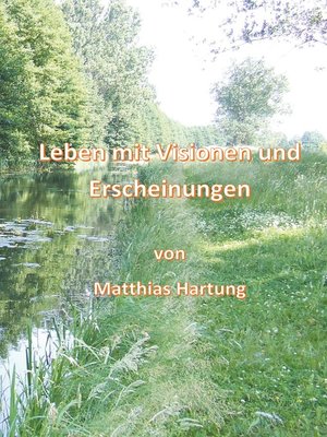 cover image of Leben mit Visionen und Erscheinungen